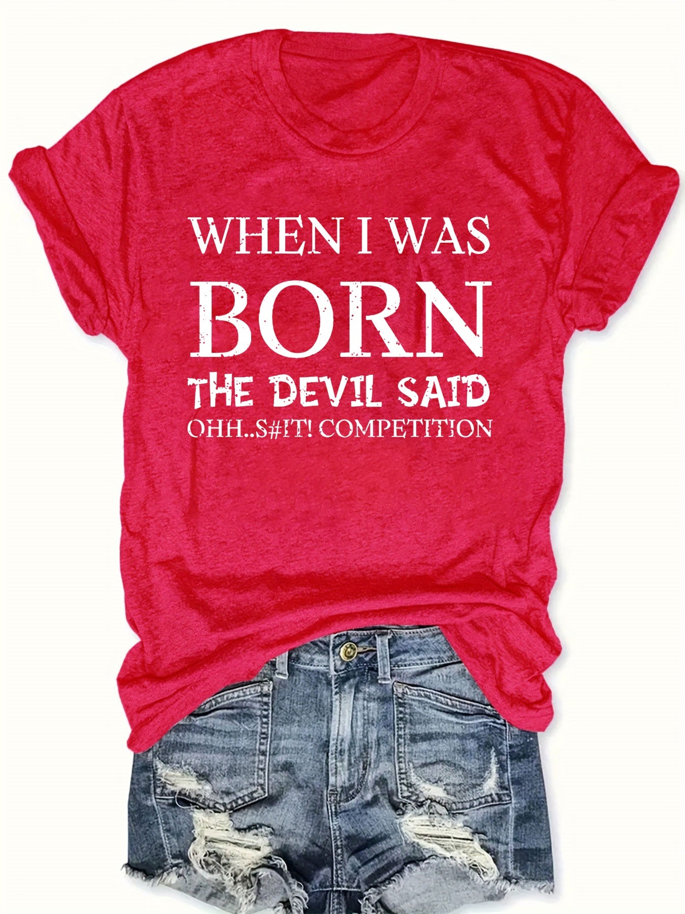 Women's "When I Was Born The Devil Said 'Oh Shit'" Graphic T-Shirt - 100% Polyester Lightweight 180gsm Crew Neck Casual Top with Distressed Letter Print, Machine Washable All-Season Tee
