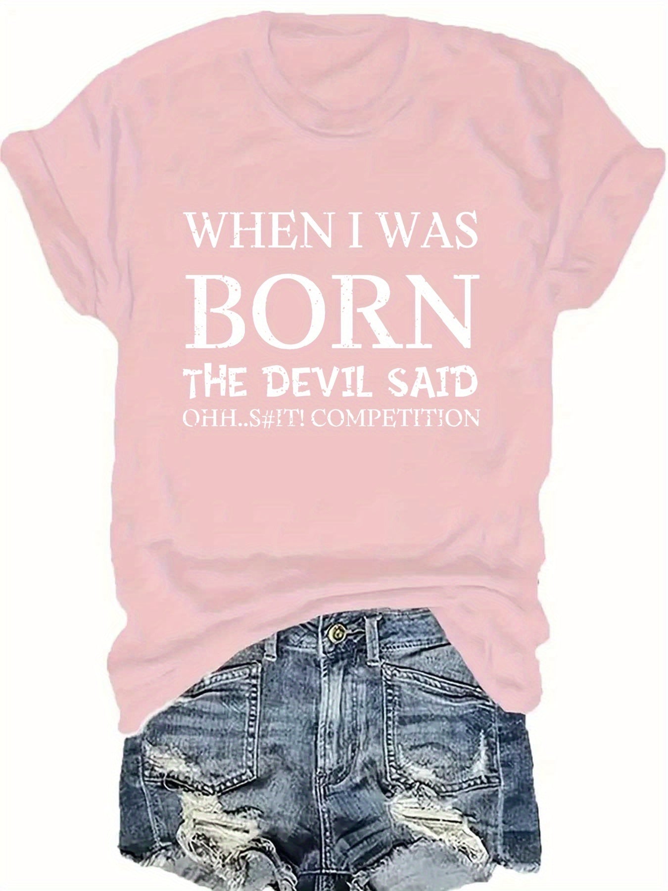 Women's "When I Was Born The Devil Said 'Oh Shit'" Graphic T-Shirt - 100% Polyester Lightweight 180gsm Crew Neck Casual Top with Distressed Letter Print, Machine Washable All-Season Tee